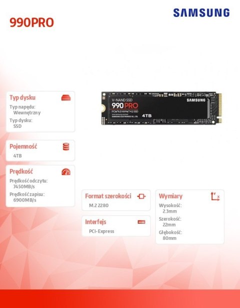 Dysk SSD 990PRO Gen4.0x4 NVMe 4TB MZ-V9P4T0BW Dysk SSD 990PRO Gen4.0x4 NVMe 4TB MZ-V9P4T0BW