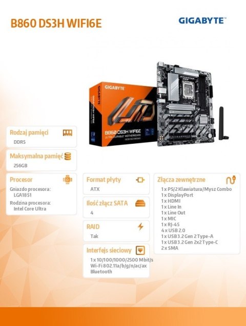 Płyta główna B860 DS3H WIFI6E Płyta główna B860 DS3H WIFI6E