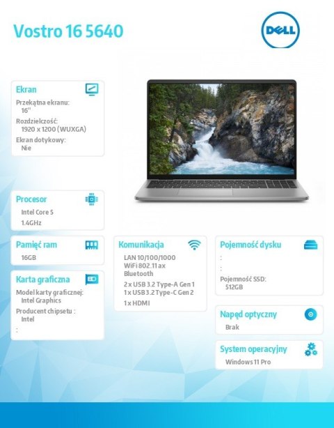 Laptop Vostro 16 (5640) Win11Pro 5-120U/16GB/512GB SSD/16.0 FHD+/Intel Graphics/FgrPr/WLAN+BT/Backlit Kb/4 Cell/3YPS