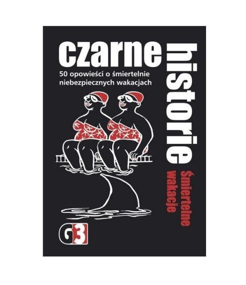 Gra Czarne historie Śmiertelne wakacje Gra Czarne historie Śmiertelne wakacje