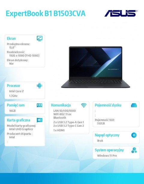 Notebook ExpertBook B1 B1503CVA-S71644X - i7-1355U/16GB/512GB/15.6 FHD/Win 11 PRO/3YRS Notebook ExpertBook B1 B1503CVA-S71644X - i7-1355U/16GB/512GB/15.6 FHD/Win 11 PRO/3YRS