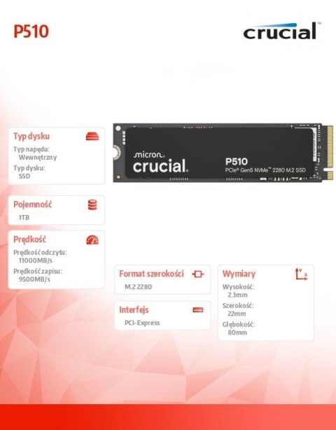 Dysk SSD P510 1TB M.2 NVMe Gen5 2280 11000/9500 MB/s Dysk SSD P510 1TB M.2 NVMe Gen5 2280 11000/9500 MB/s